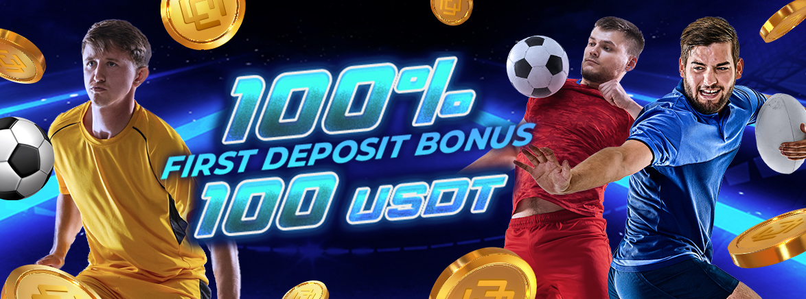 Sports 100% First Deposit Bonus 100 USDT